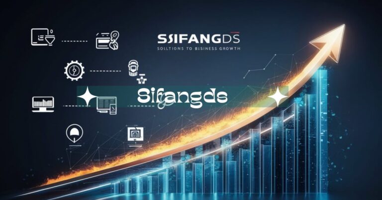 Discover How Sifangds Can Supercharge Your Business