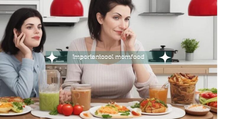 importantcool momfood – Healthy Eating Fun for Your Kids!”